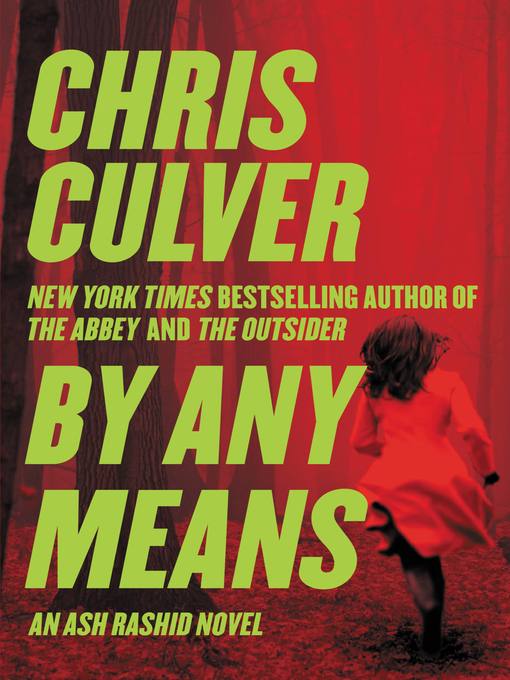 Title details for By Any Means by Chris Culver - Available